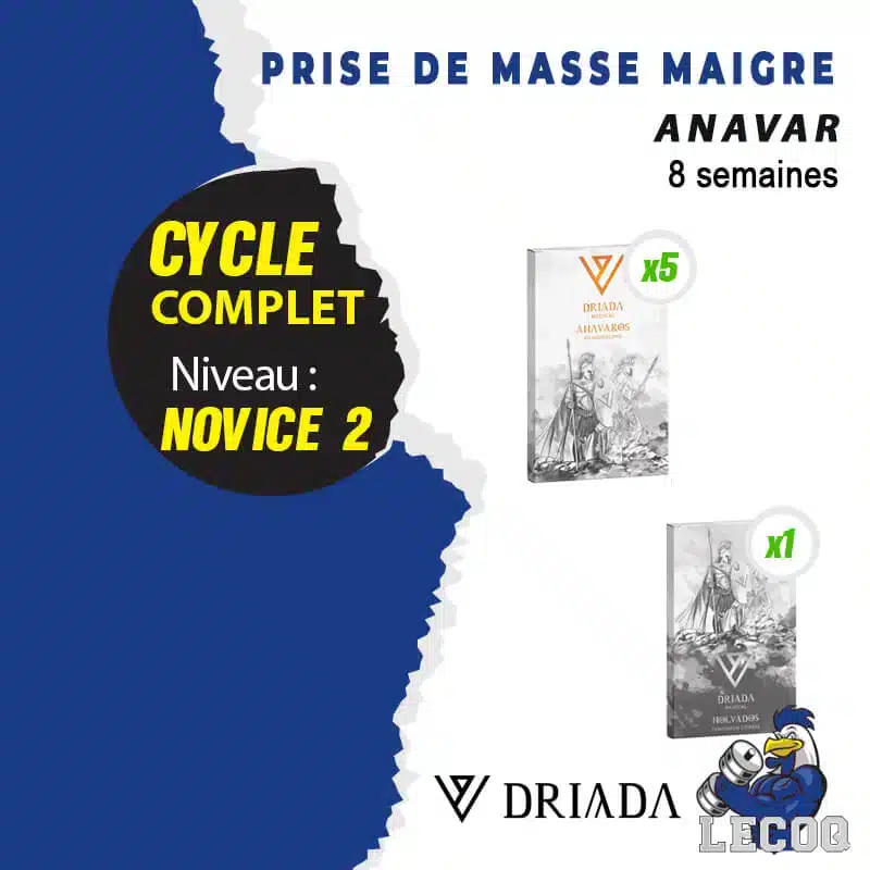 4- ANAVAR SOLO – 8 SEMAINES (CYCLE DE PRISE DE MASSE MAIGRE NOVICE 2) DRIADA MEDICAL